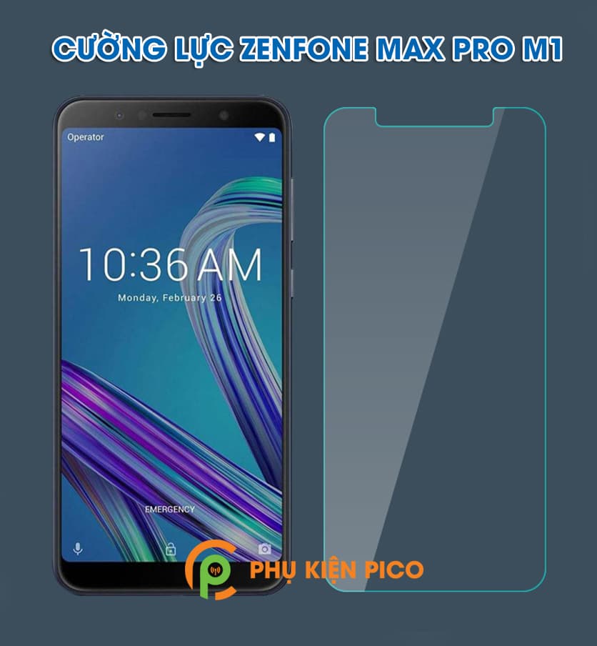 Cường lực Asus Zenfone Max Pro M1 2018 trong suốt full keo màn hình