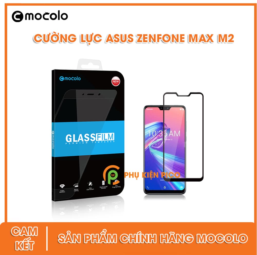 Cường lực Asus Zenfone Max M2 full tràn viền Mocolo