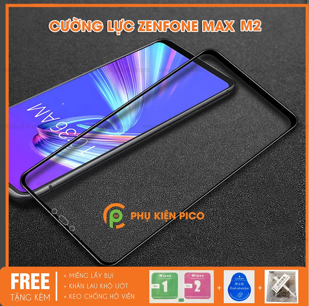 Cường lực Asus Zenfone Max M2 2018 full viền độ cứng 9H