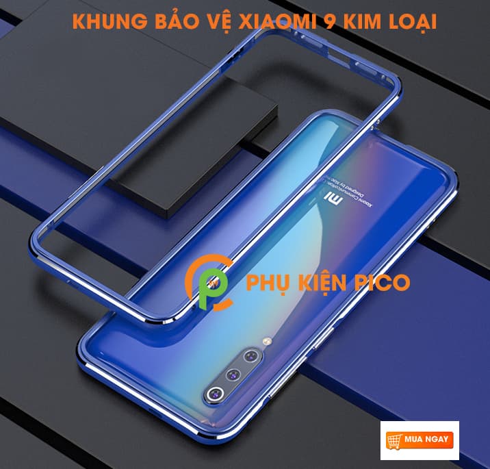 Khung viền Xiaomi Mi 9 bảo vệ Full viền máy - 4