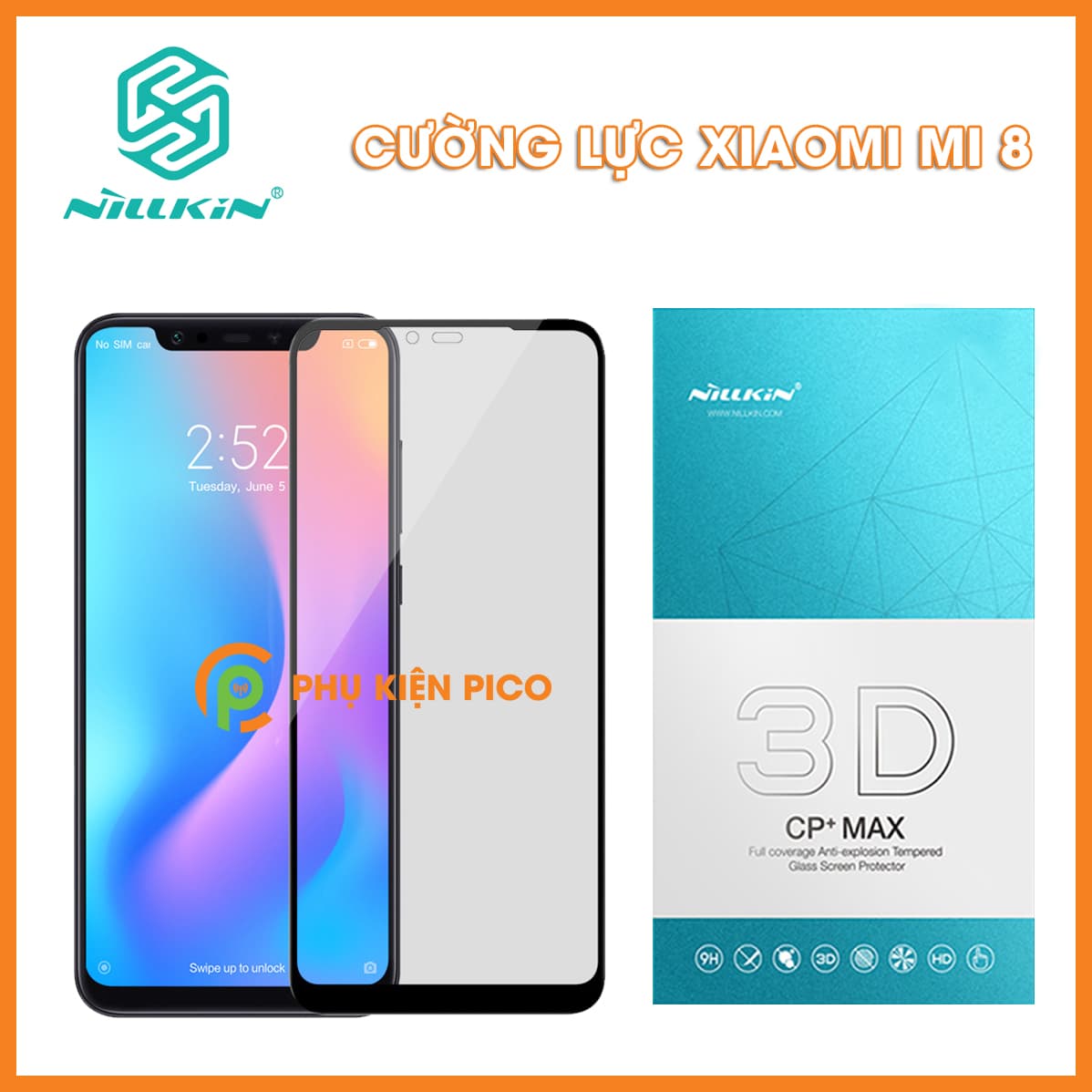 Miếng dán kính cường lực Xiaomi Mi 8 Nillkin 3D CP+MAX hàng nguyên tem
