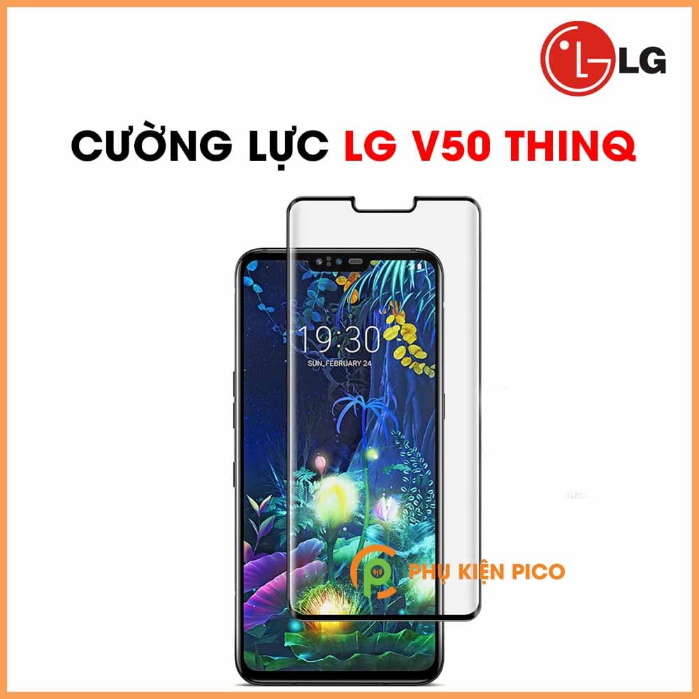 Kính cường lực LG V50 ThinQ full viền độ cứng 9H