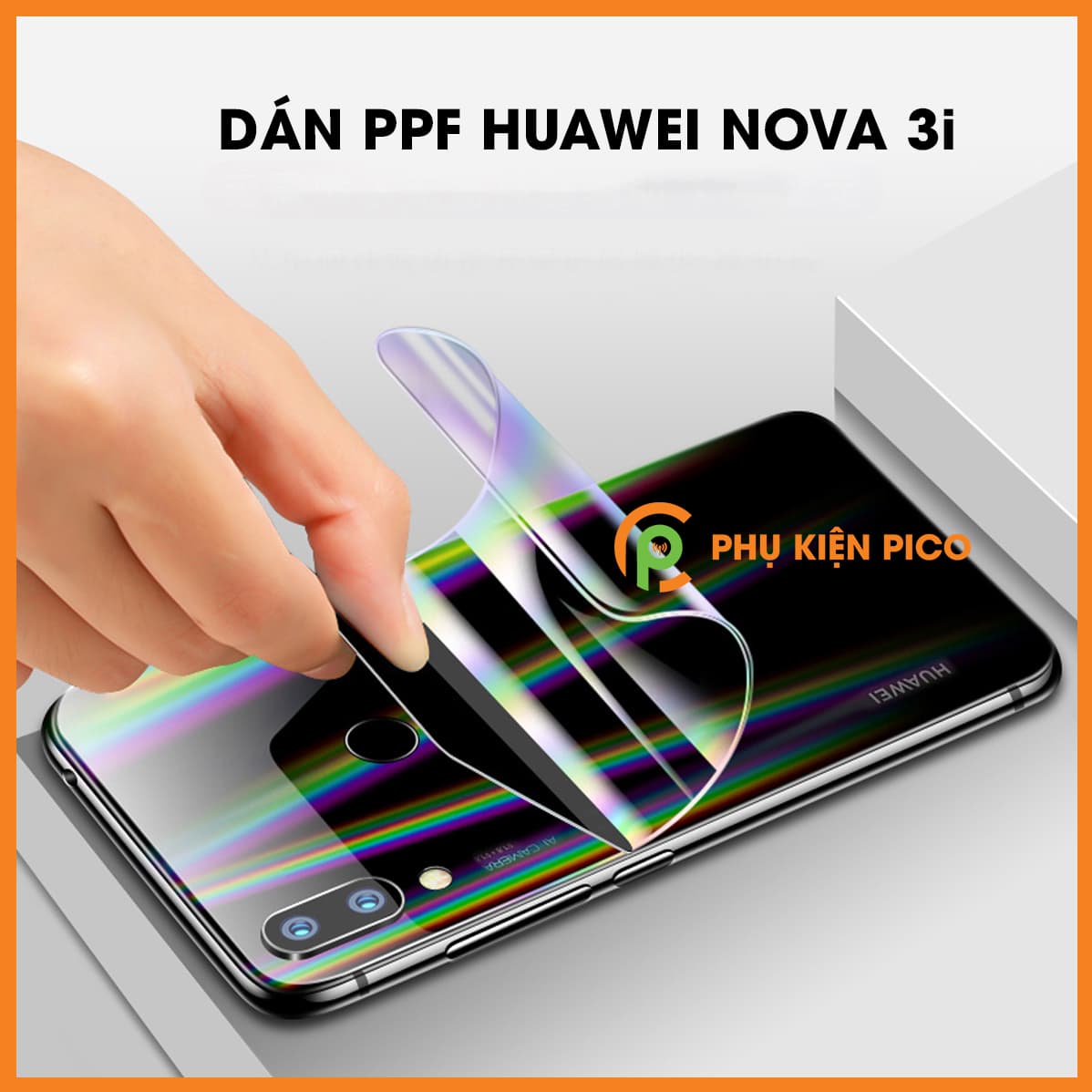 Dán dẻo mặt lưng Huawei Nova 3i cao cấp PPF