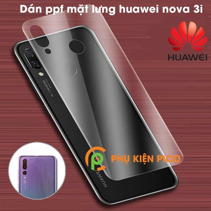 Dán dẻo mặt lưng Huawei Nova 3i cao cấp PPF - 2