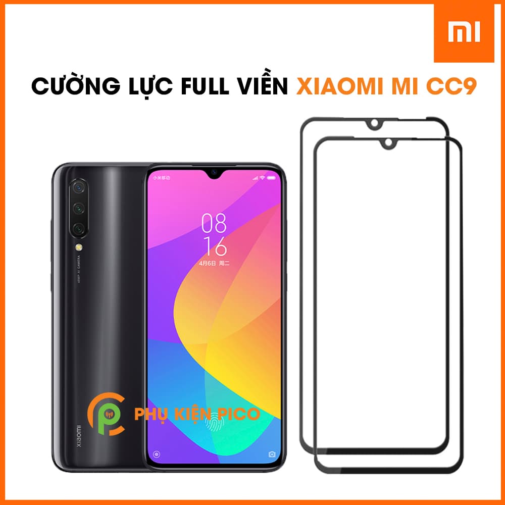 Kính cường lực Xiaomi Mi CC9 full viền độ cứng 9H