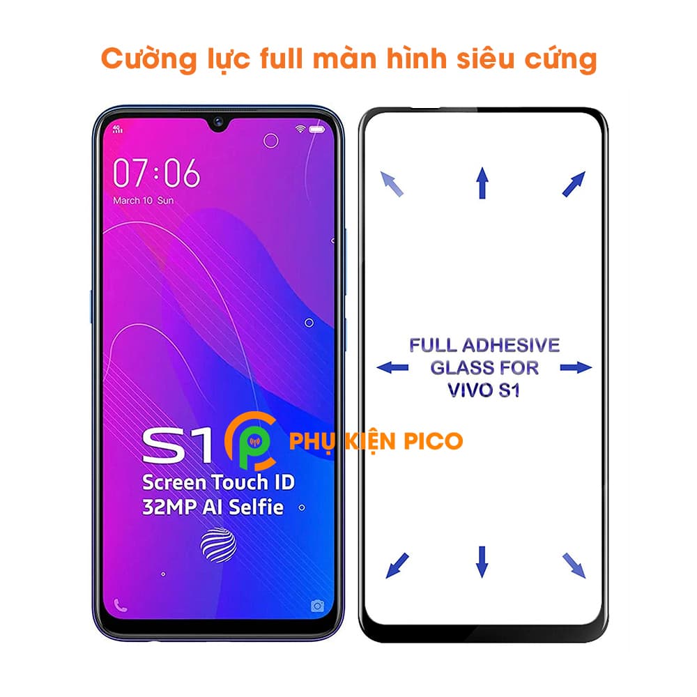 Kính cường lực Vivo S1 full viền độ cứng 9H - 3