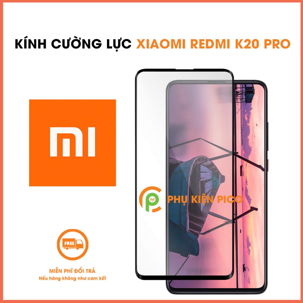 Kính cường lực Xiaomi Redmi K20 Pro full viền mỏng độ cứng 9H