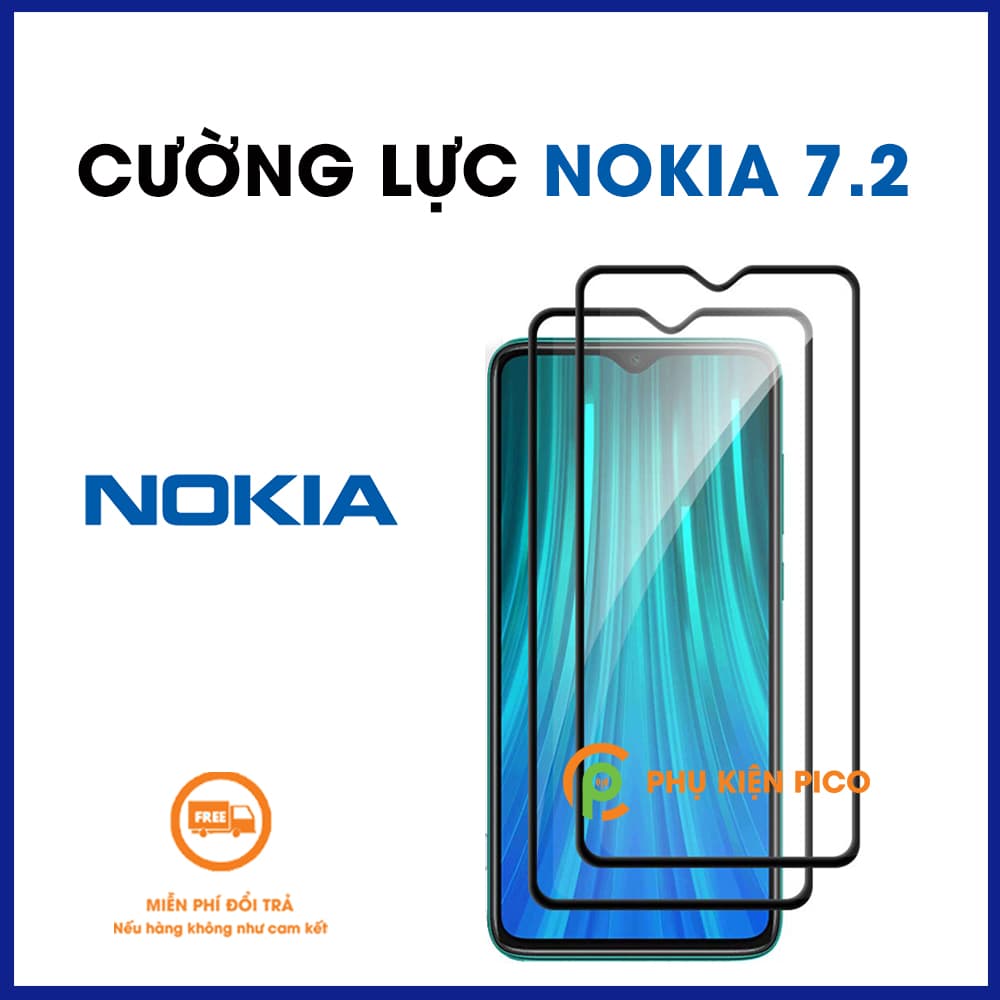 Kính cường lực Nokia 7.2 full màn hình độ cứng 9H