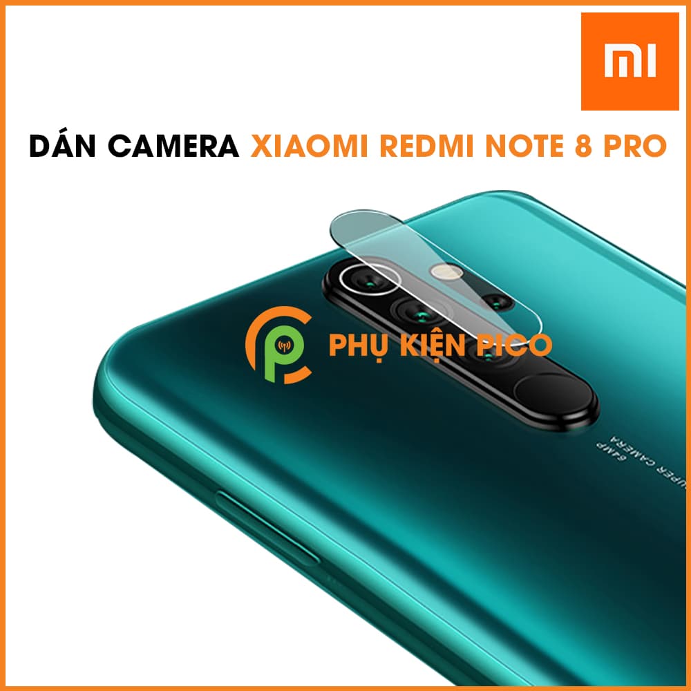 Dán camera Xiaomi Redmi Note 8 Pro chống xước bảo vệ camera