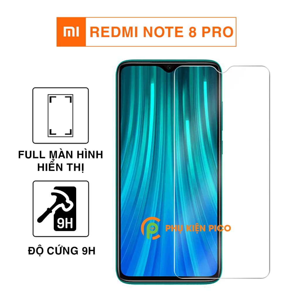 Cường lực Redmi Note 8 Pro trong suốt độ cứng 9H - Dán màn hình Xiaomi Redmi Note 8 Pro