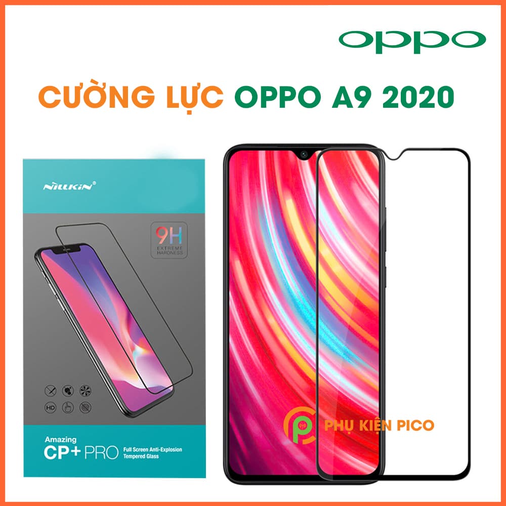 Kính cường lực Oppo A9 2020 Nillkin Amazing CP+ Pro hàng nguyên tem