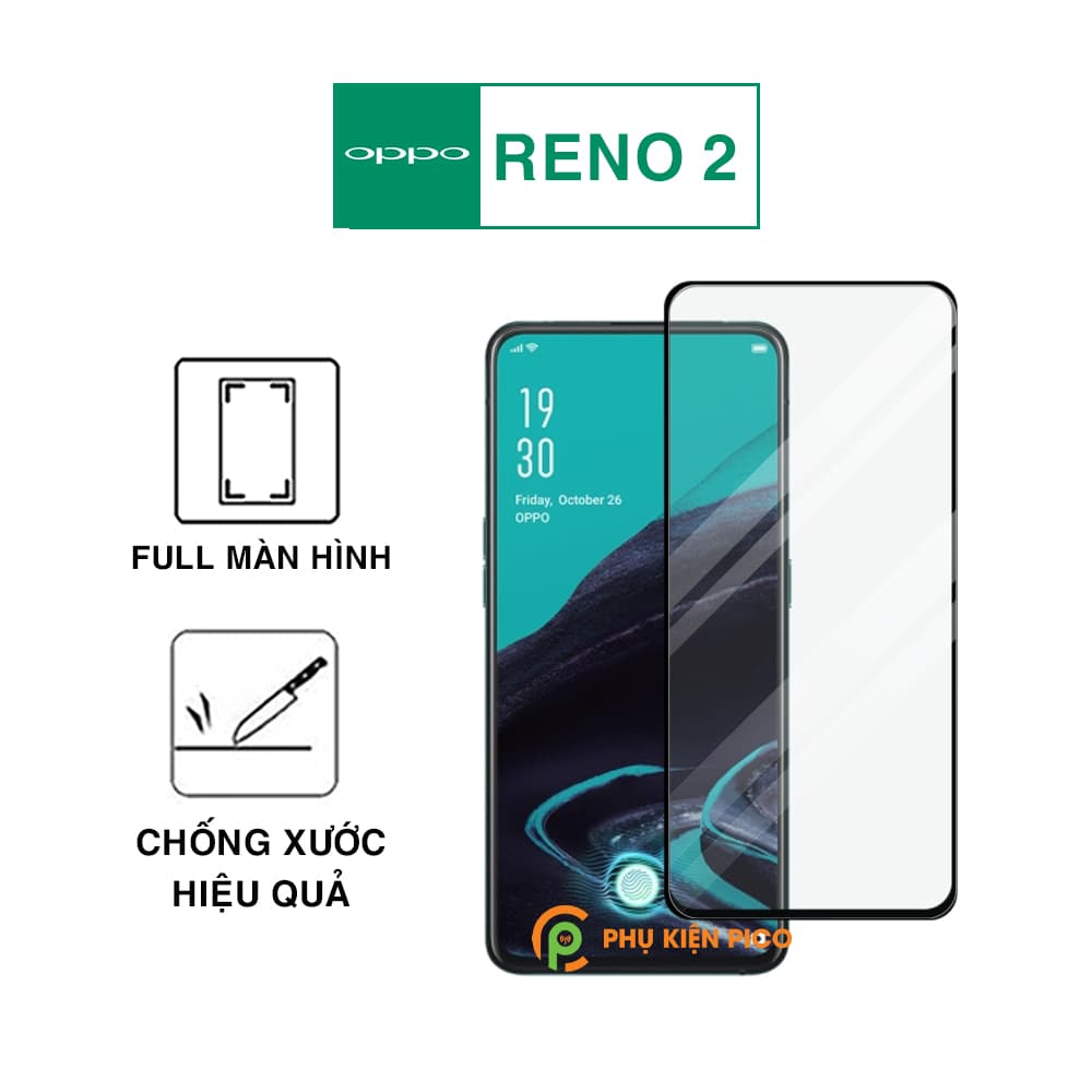Kính cường lực Reno 2 full màn hình viền đen siêu mỏng độ cứng 9H