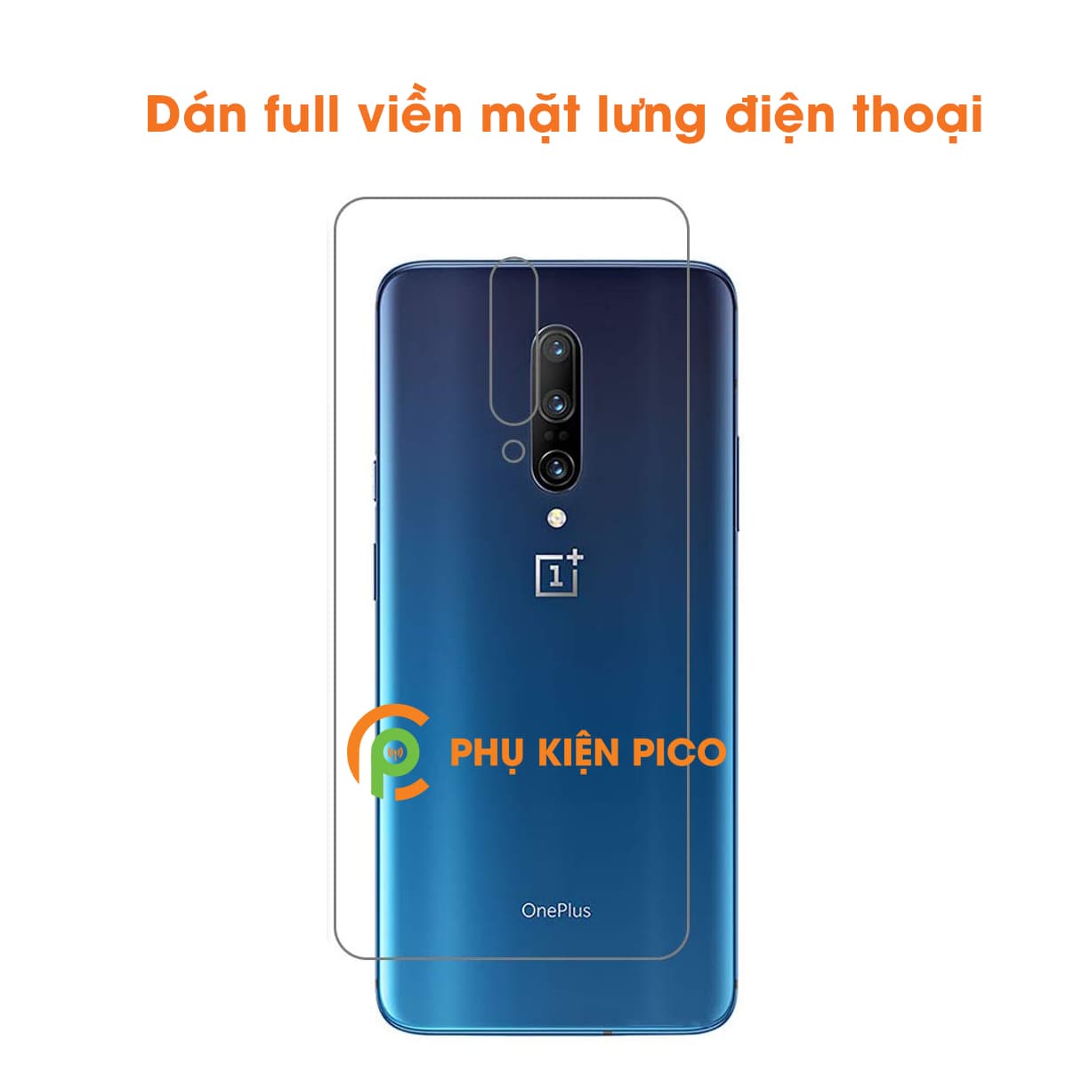 Dán dẻo mặt lưng Oneplus 7 Pro trong suốt bản đặc biệt full viền - 3