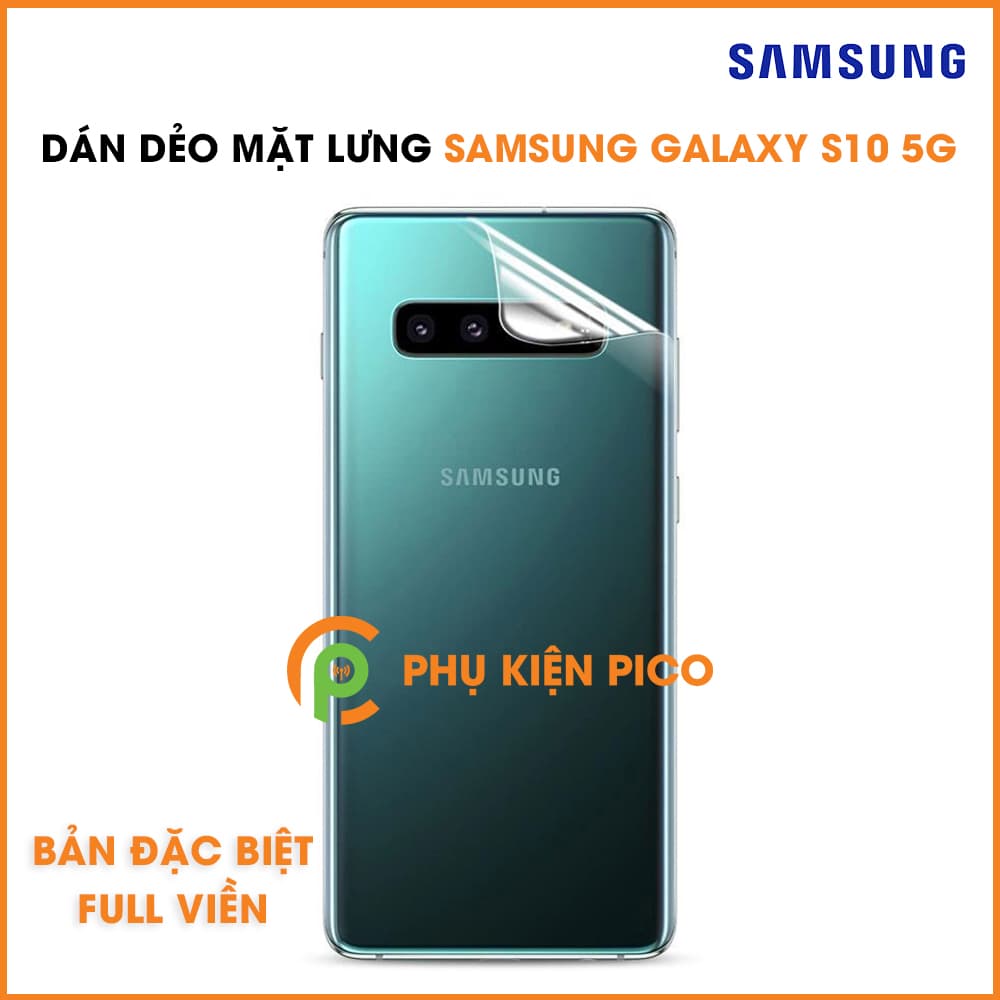 Dán dẻo mặt lưng Samsung Galaxy S10 5G trong suốt bản đặc biệt full viền