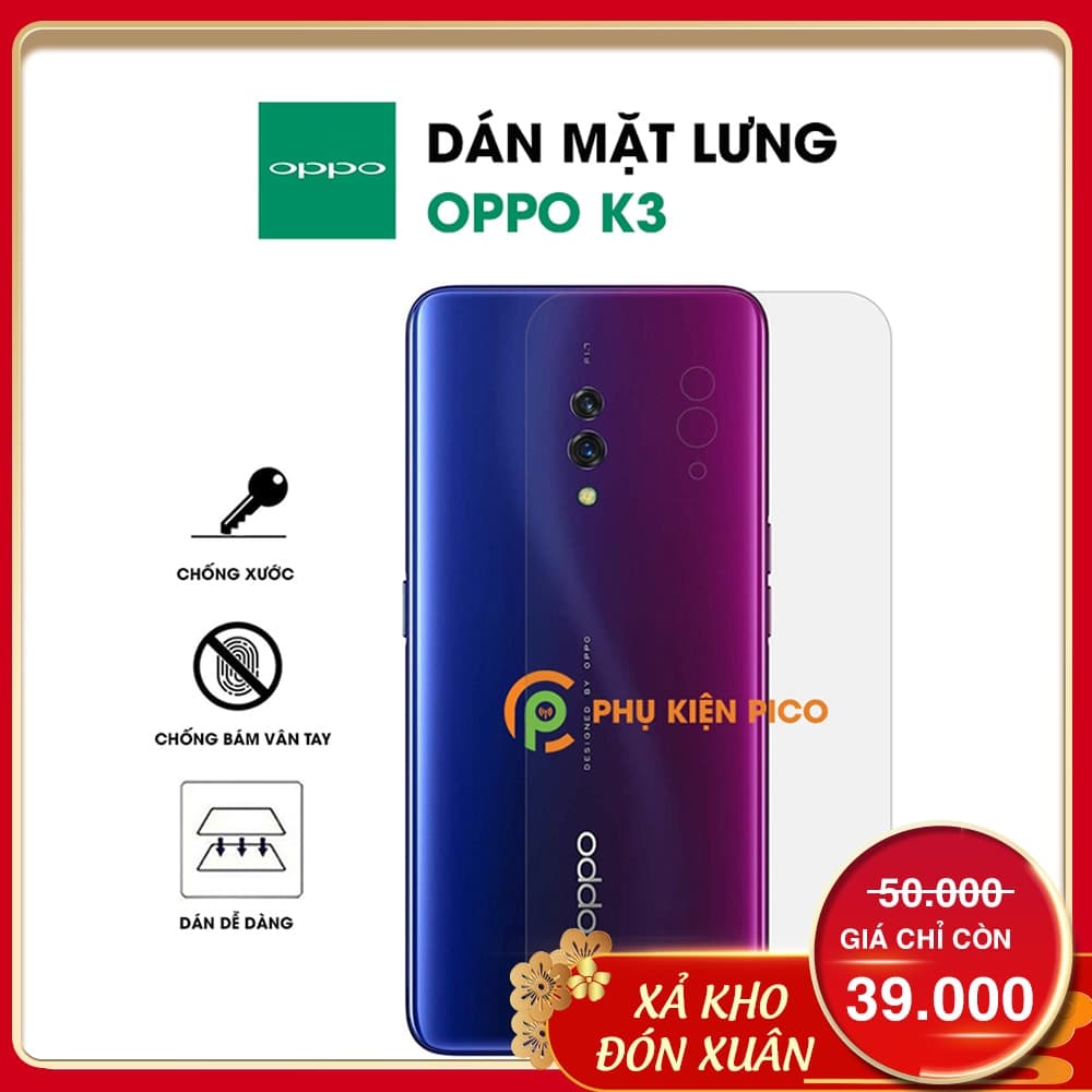 Dán mặt lưng Oppo K3 cao cấp PPF dẻo trong suốt