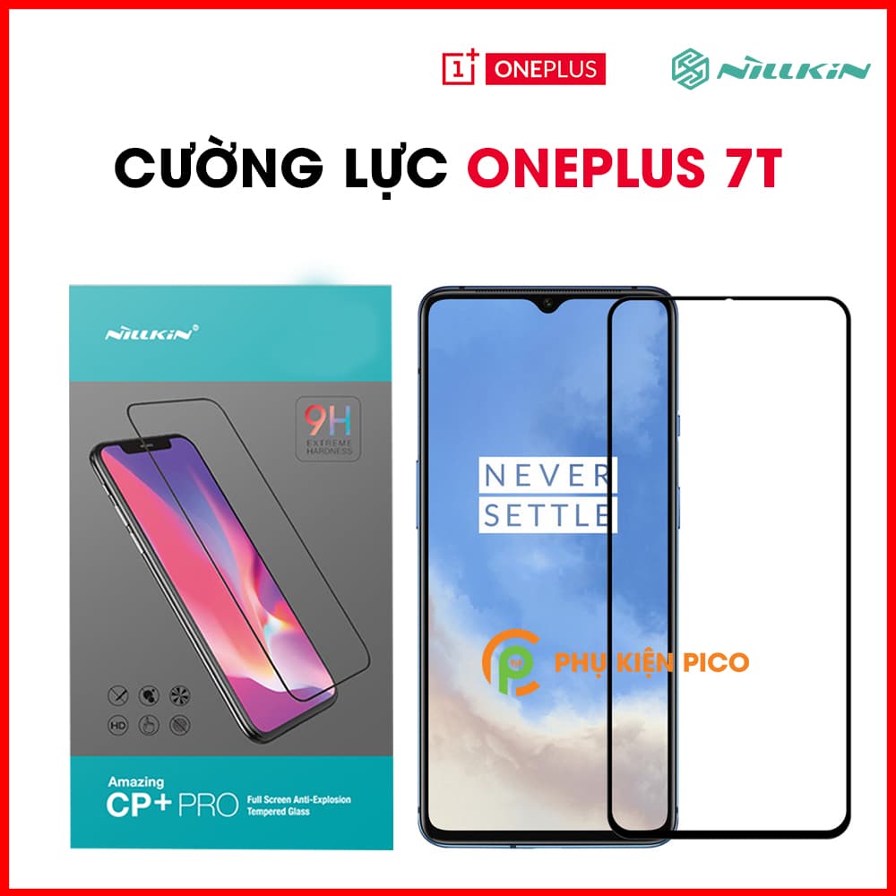 Kính cường lực Oneplus 7T Nillkin Amazing CP+ Pro hàng nguyên tem