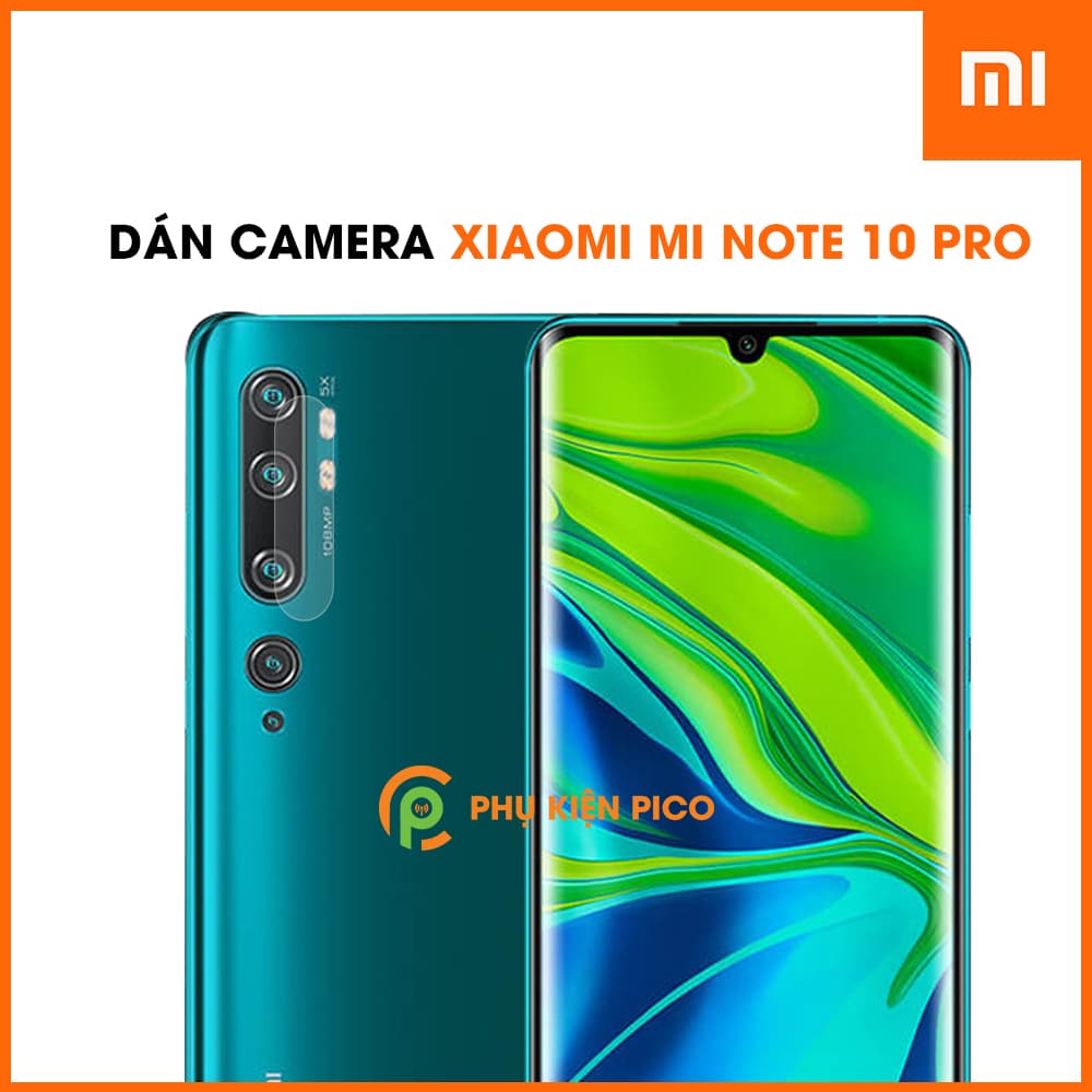Dán camera Xiaomi Mi Note 10 Pro chống xước bảo vệ camera