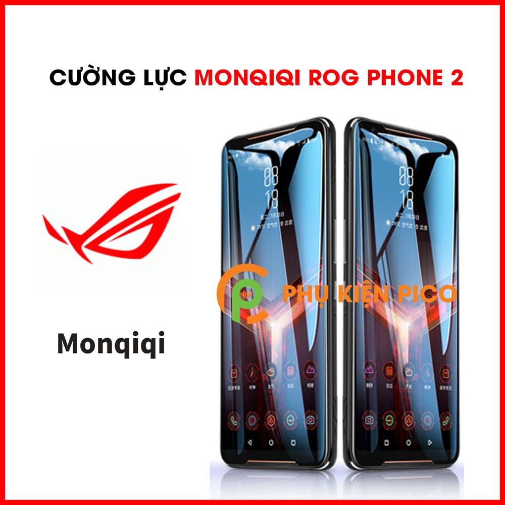 Kính cường lực Rog Phone 2 chính hãng Monqiqi