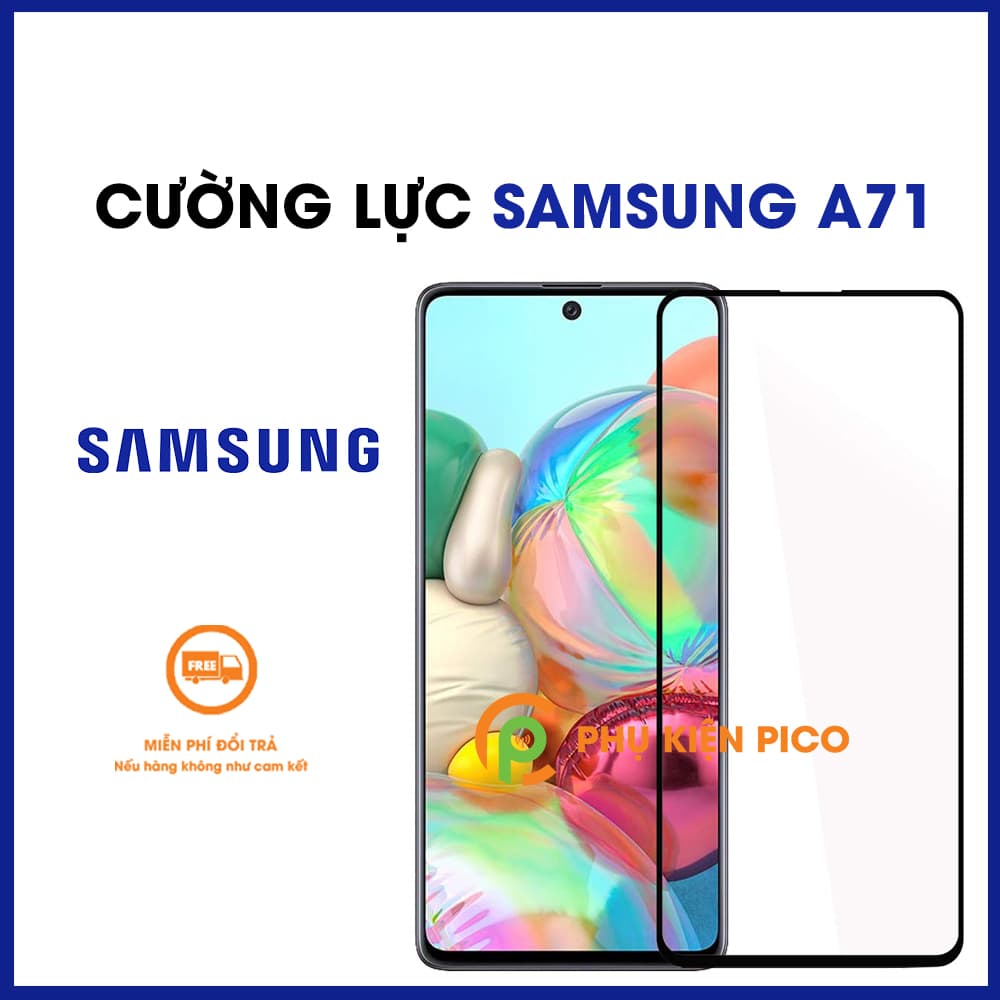 Cường lực Samsung Galaxy A71 full màn hình viền siêu mỏng