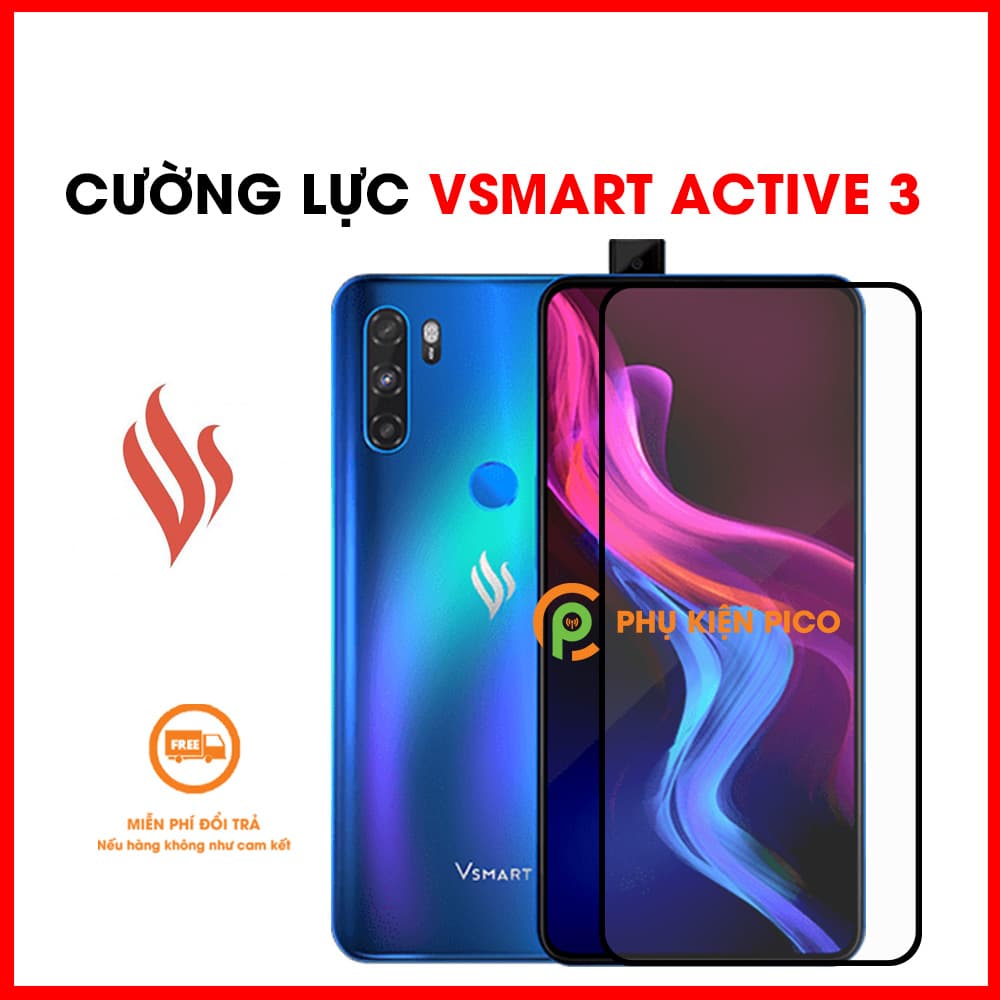 Kính cường lực Vsmart Active 3 full viền đen siêu mỏng