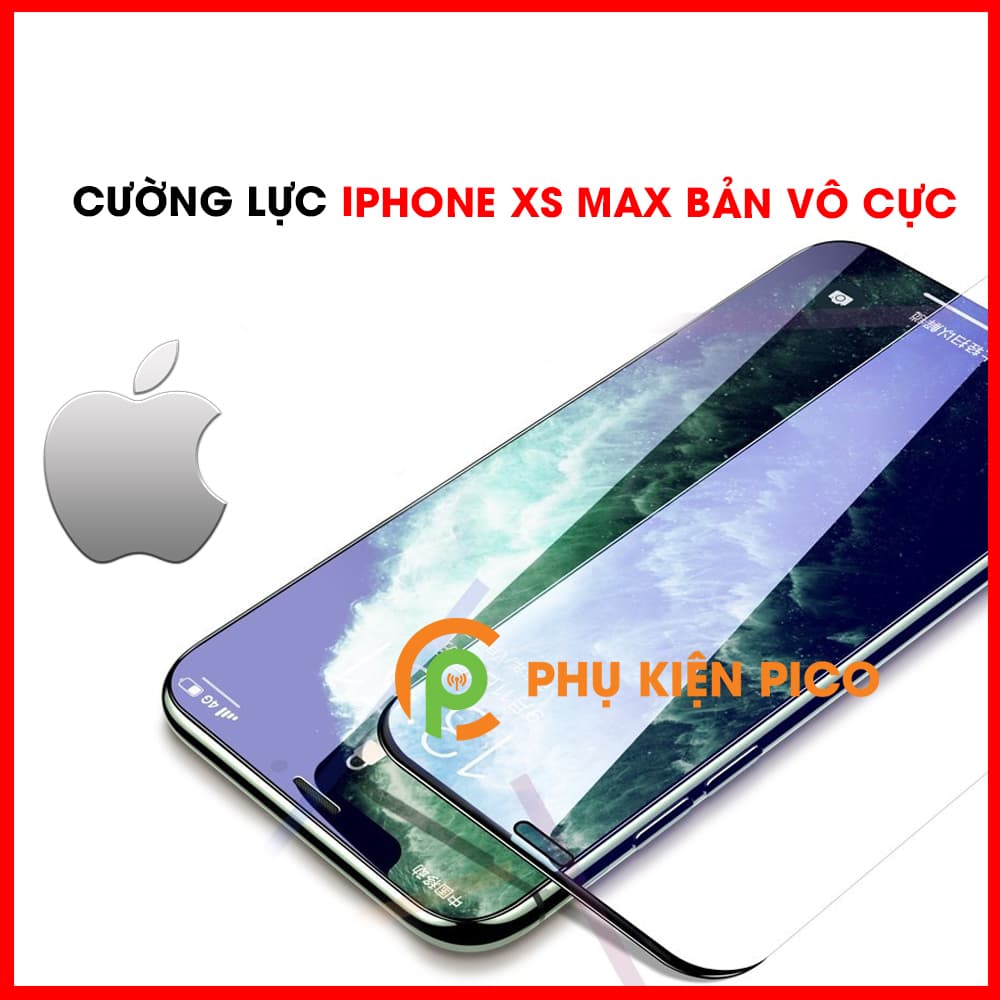 Kính cường lực Iphone Xs Max viền vô cực full màn hình độ cứng 9H