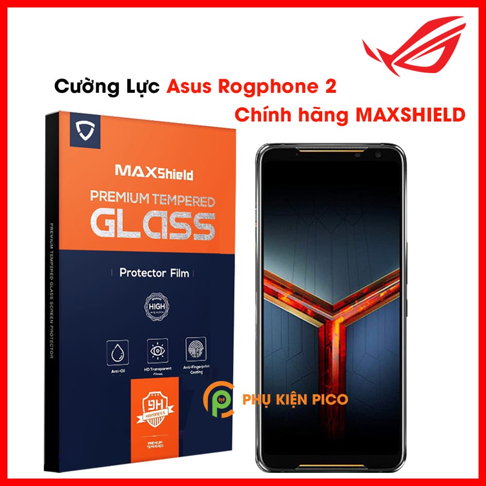 Cường lực Rog Phone 2 chính hãng MAXShield trong suốt viền cong 2.5D