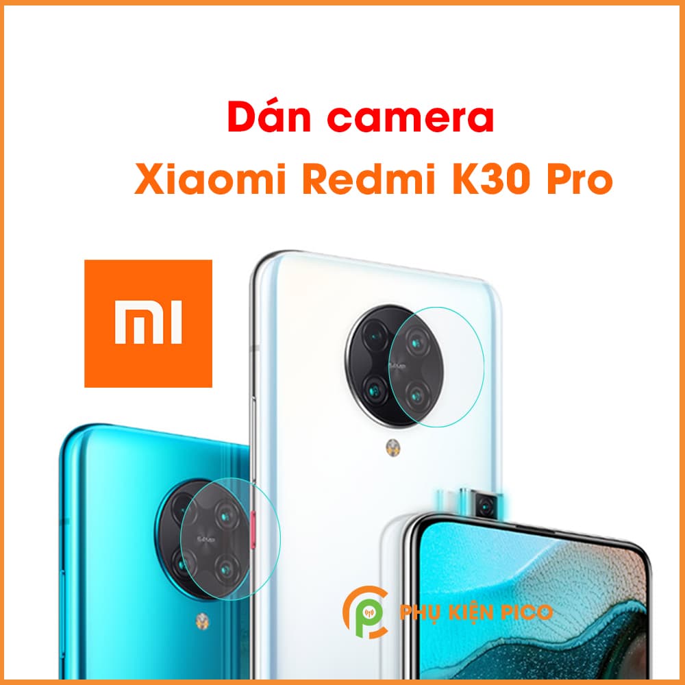 Dán camera Xiaomi Redmi K30 Pro cường lực camera trong suốt độ cứng 7H