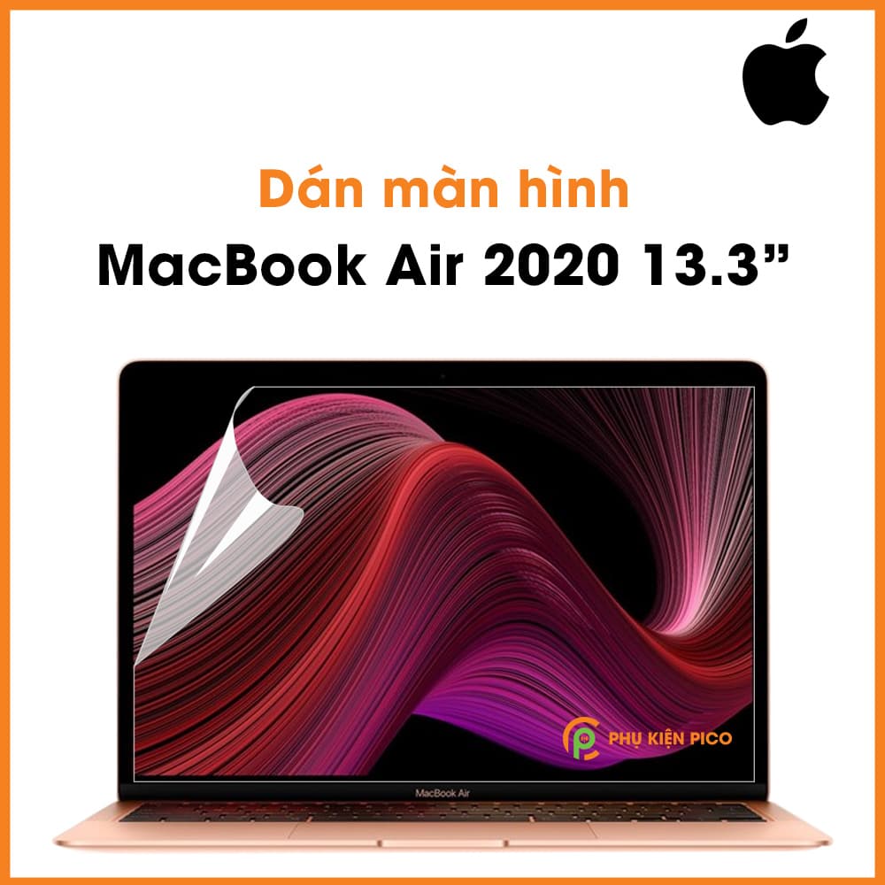 Dán màn hình Macbook Air, Macbook Pro 2012-2020 từ 13-15 inch