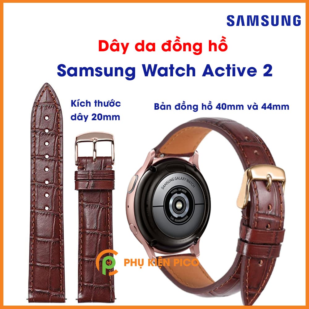Dây da đồng hồ Samsung Watch Active 2 bản 40/44mm dây 20mm màu đen, màu nâu đậm