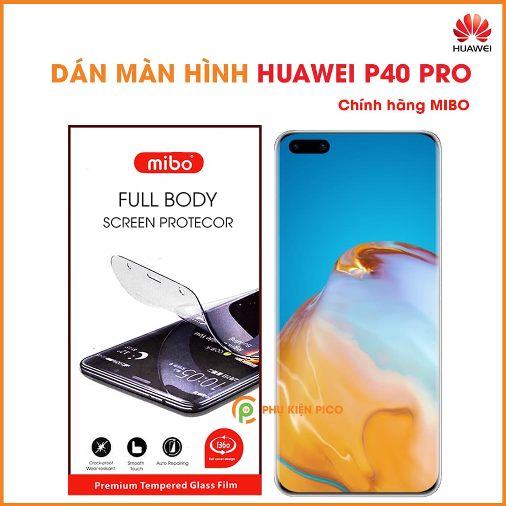 Dán màn hình Huawei P40 Pro chính hãng Mibo PPF dẻo trong suốt