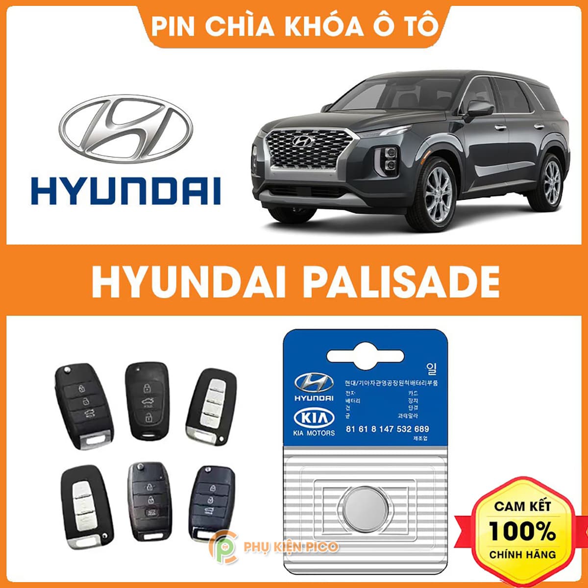 Pin chìa khóa ô tô Hyundai Palisade chính hãng sản xuất theo công nghệ Nhật Bản – Pin chìa khóa Hyundai Palisade