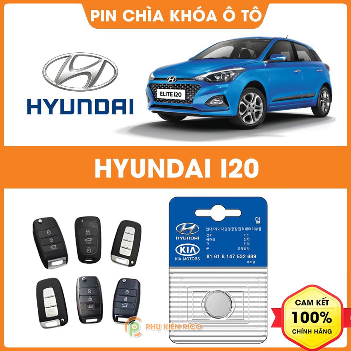 Pin chìa khóa ô tô Hyundai Grand i20 chính hãng sản xuất theo công nghệ Nhật Bản – Pin chìa khóa Hyundai Grand i20