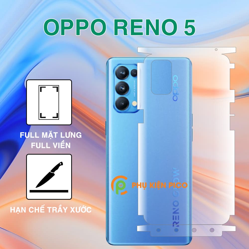 Dán lưng Oppo Reno 5 full viền trong suốt PPF tự phục hồi vết xước
