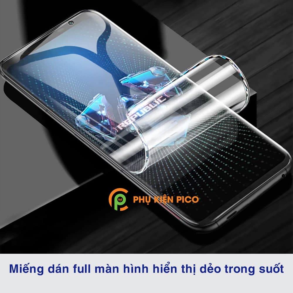Dán màn hình Asus Rog Phone 5 Pro full màn dẻo trong suốt - 7