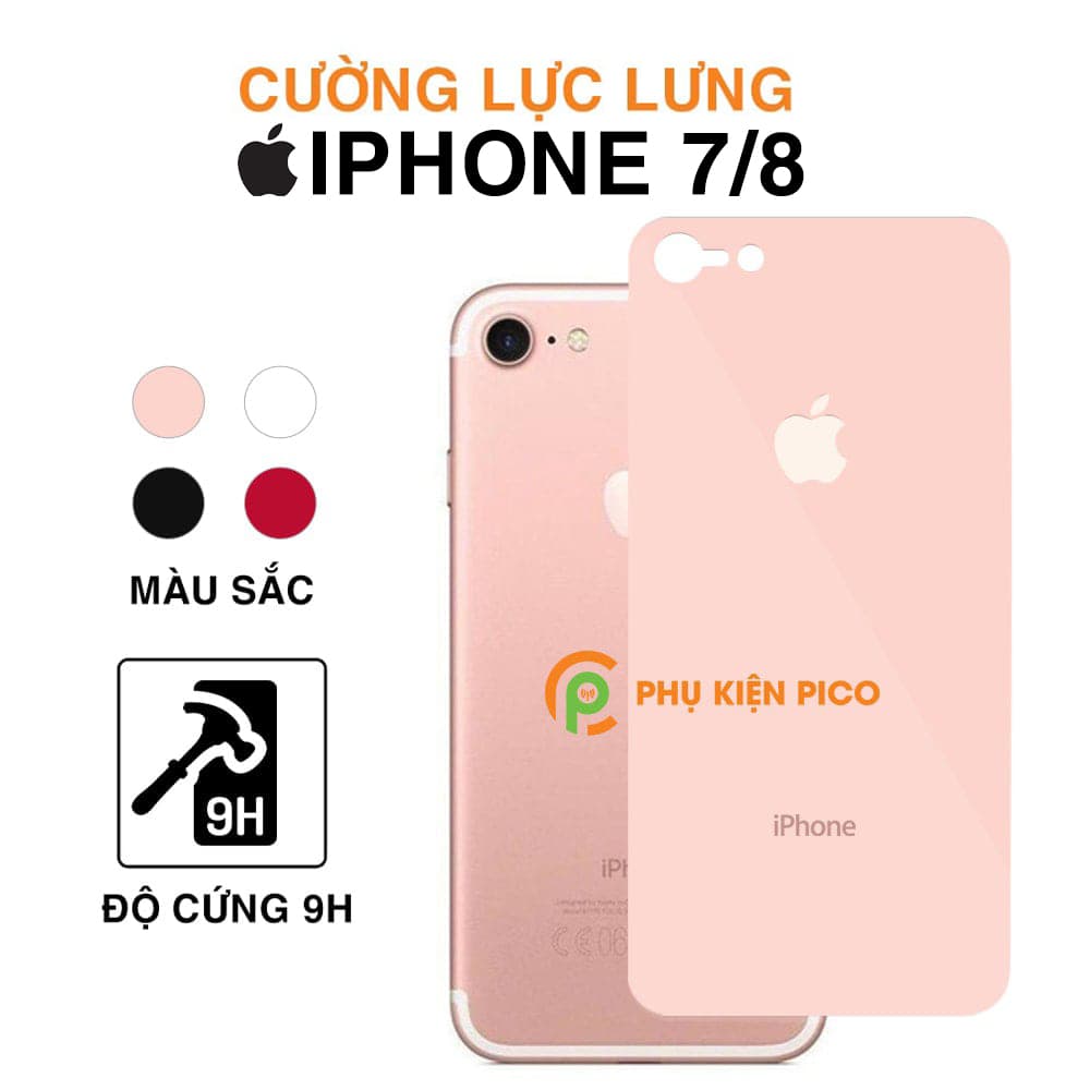 Cường lực lưng Iphone 7 / Iphone 8 nhiều màu độ cứng 9H dán full mặt lưng