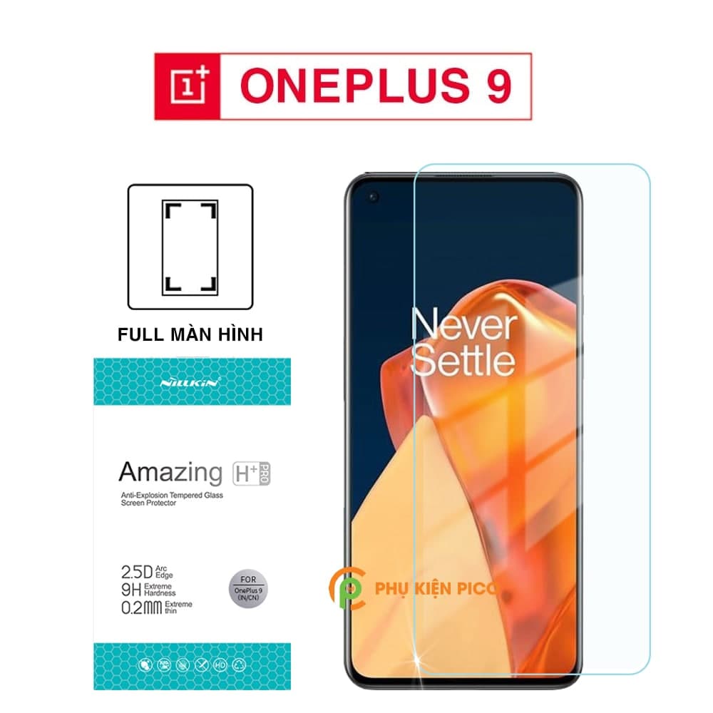 Cường lực Oneplus 9 chính hãng Nillkin Amazing H+ Pro full màn hình