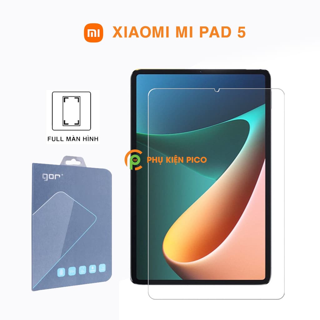 Kính cường lực Xiaomi Mi Pad 5 full màn hình chính hãng Gor độ cứng 9H