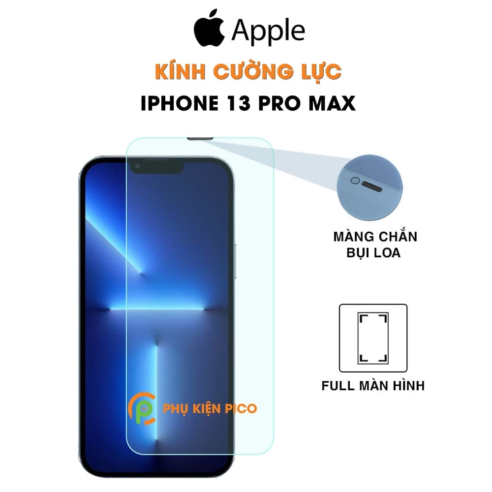 Kính cường lực iPhone 13 Pro Max trong suốt full màn hình có màng bảo vệ loa