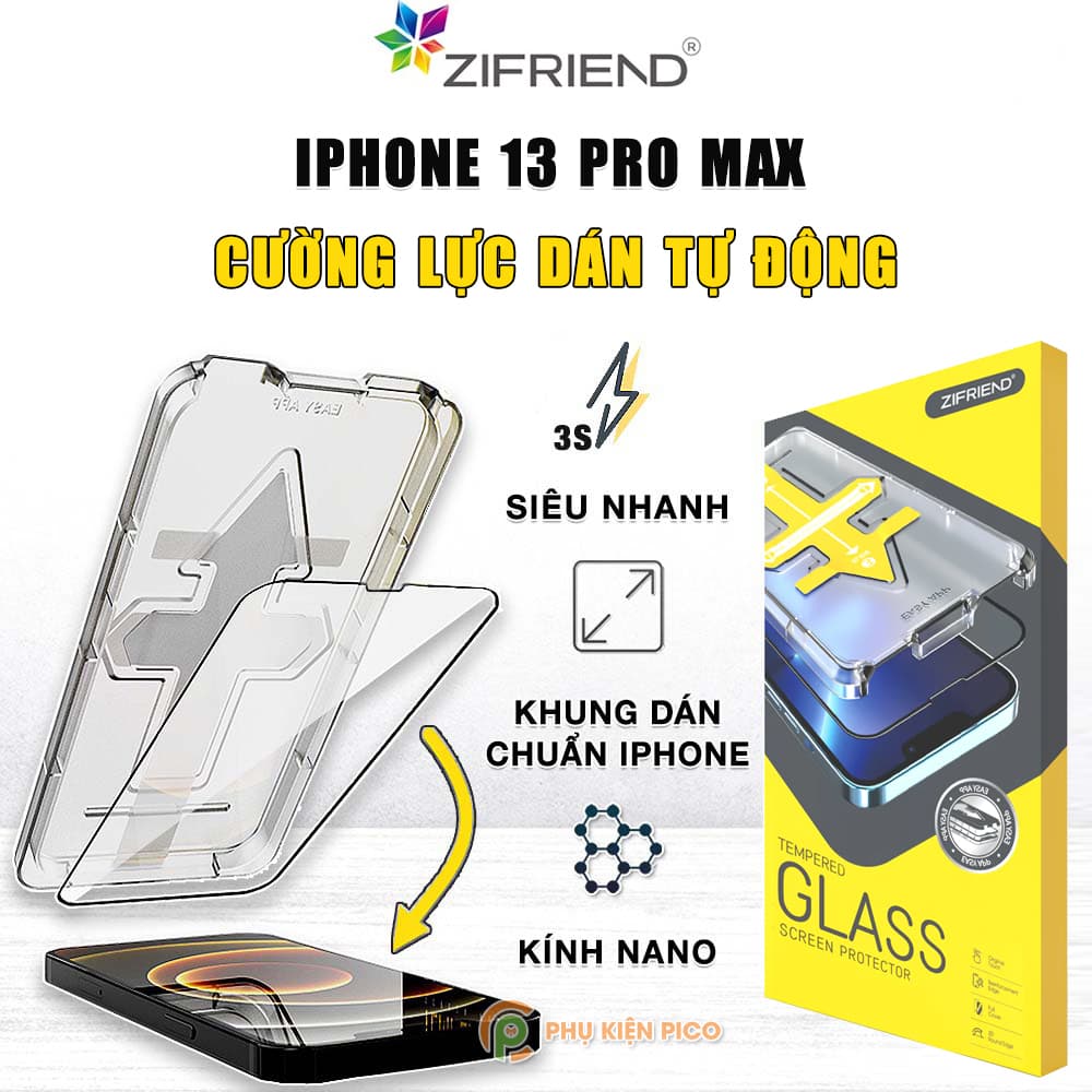 Kính cường lực Iphone 13 Pro Max chính hãng ZIFRIEND khung dán tự động
