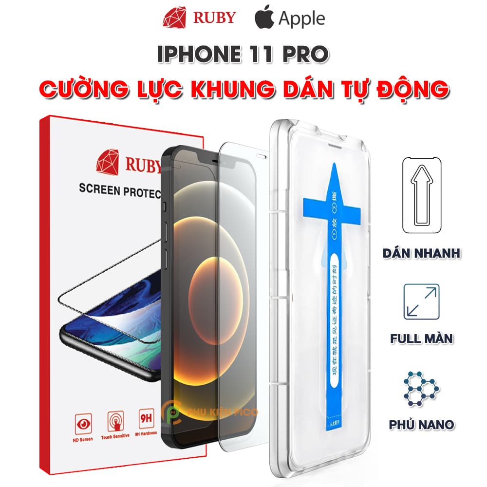 Kính cường lực Iphone 11 Pro chính hãng Ruby khung dán tự động