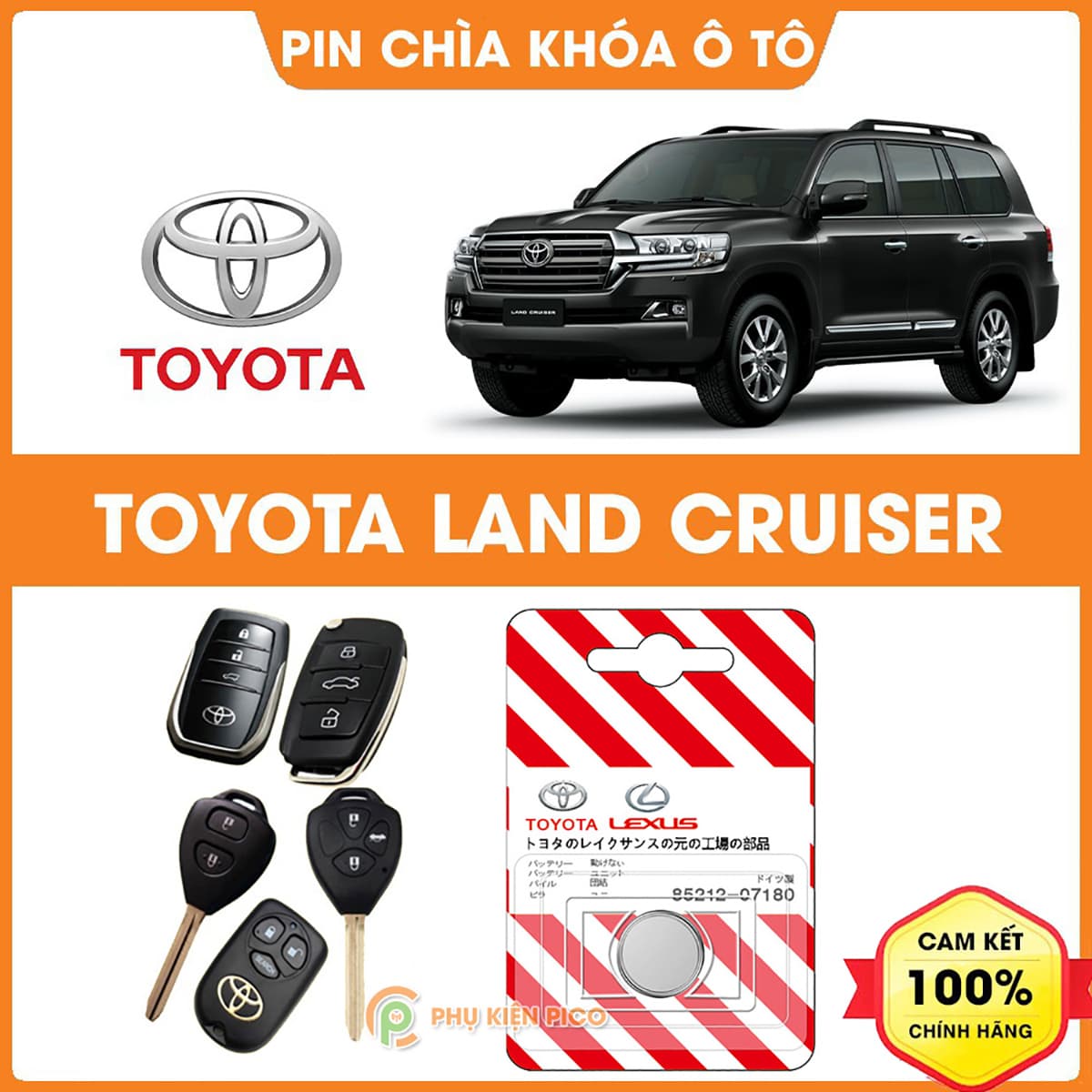 Pin chìa khóa ô tô Toyota Land Cruiser chính hãng sản xuất theo công nghệ Nhật Bản – Pin chìa khóa Toyota Land Cruiser