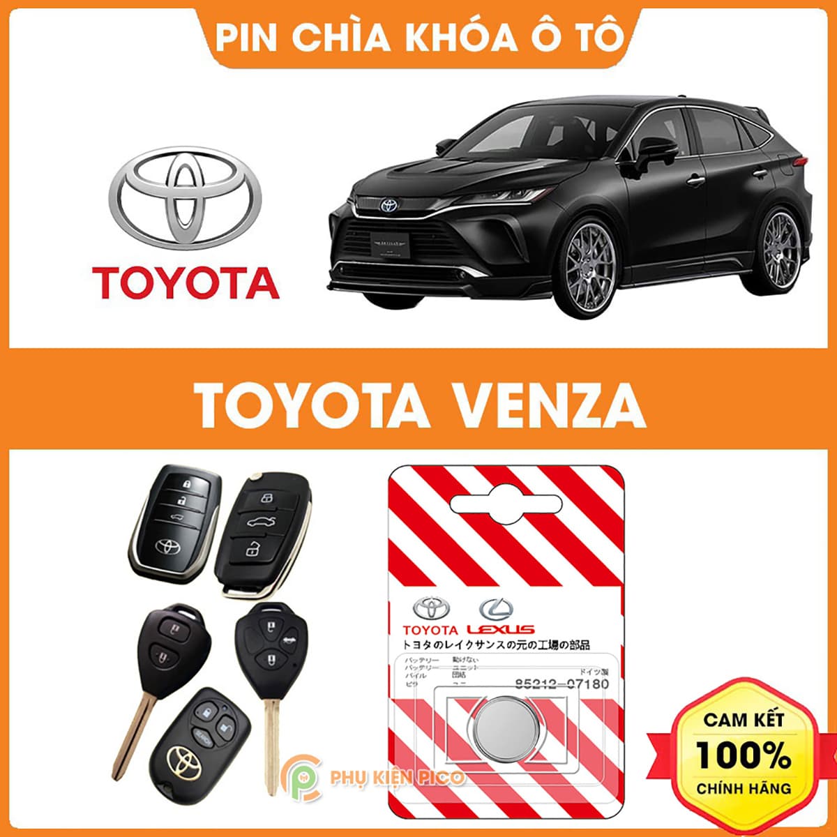 Pin chìa khóa ô tô Toyota Venza chính hãng sản xuất theo công nghệ Nhật Bản – Pin chìa khóa Toyota Venza