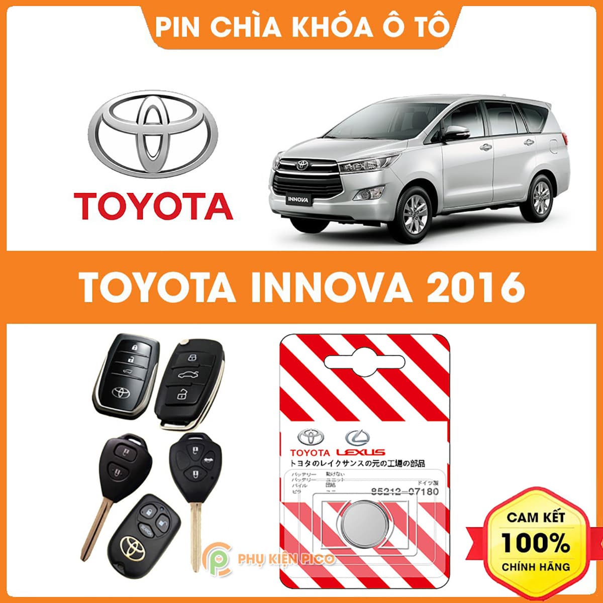 Pin chìa khóa ô tô Toyota Innova 2016 chính hãng Toyota sản xuất tại Indonesia 3V Panasonic