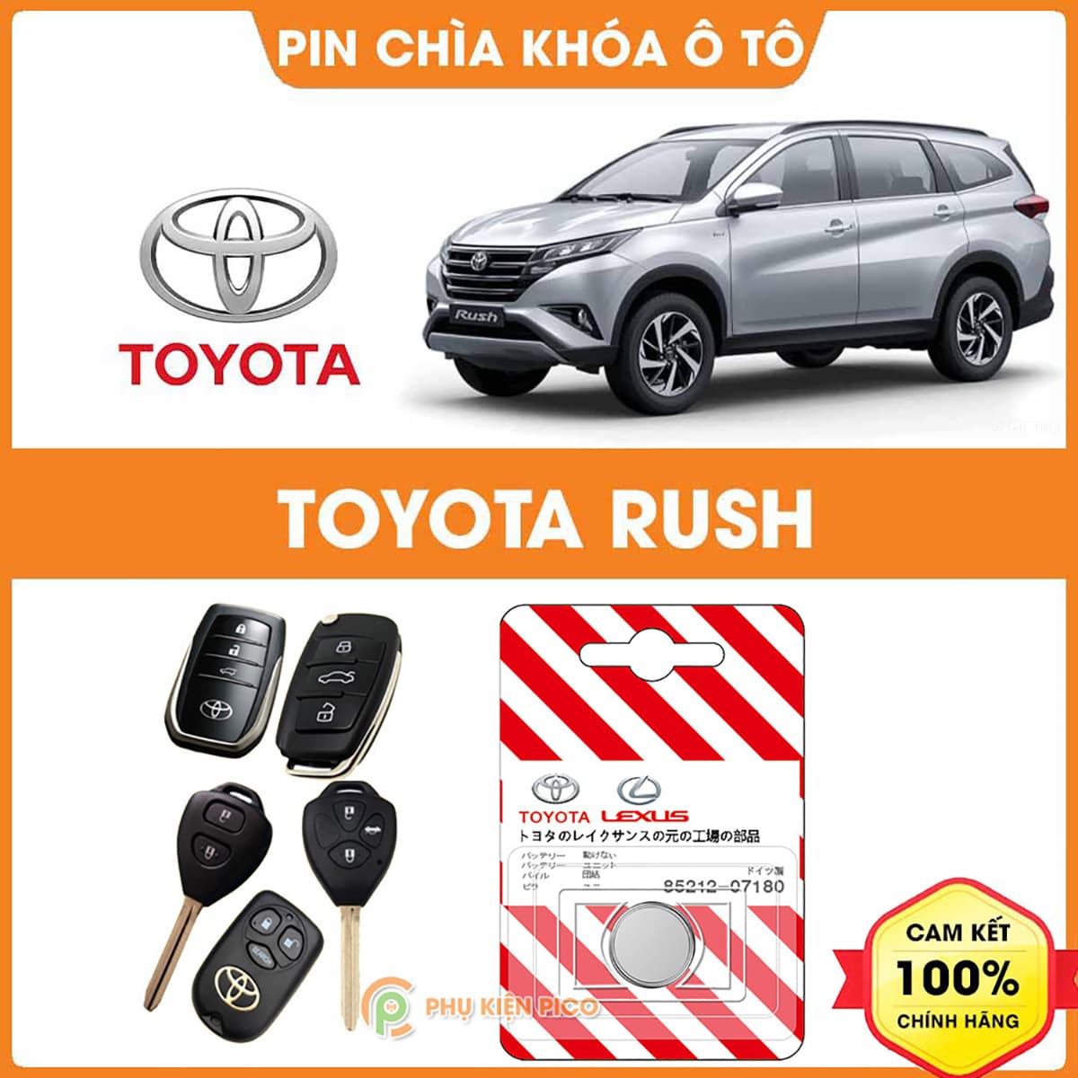 Pin chìa khóa ô tô Toyota Rush chính hãng sản xuất theo công nghệ Nhật Bản – Pin chìa khóa Toyota Rush