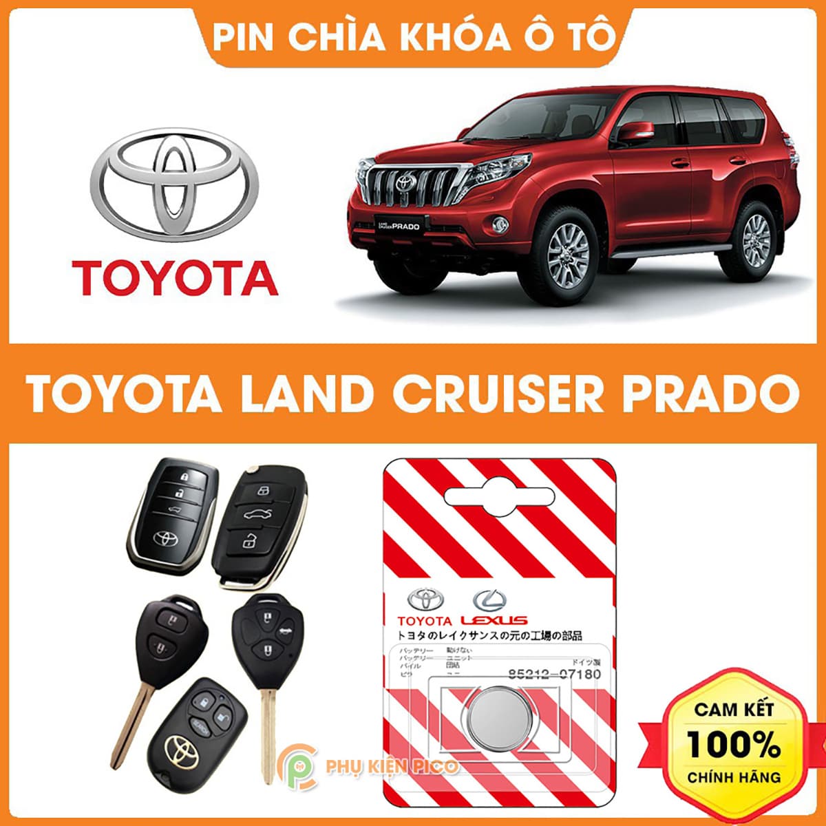 Pin chìa khóa ô tô Toyota Land Cruiser Prado chính hãng sản xuất theo công nghệ Nhật Bản – Pin chìa khóa Toyota Land Cruiser Prado