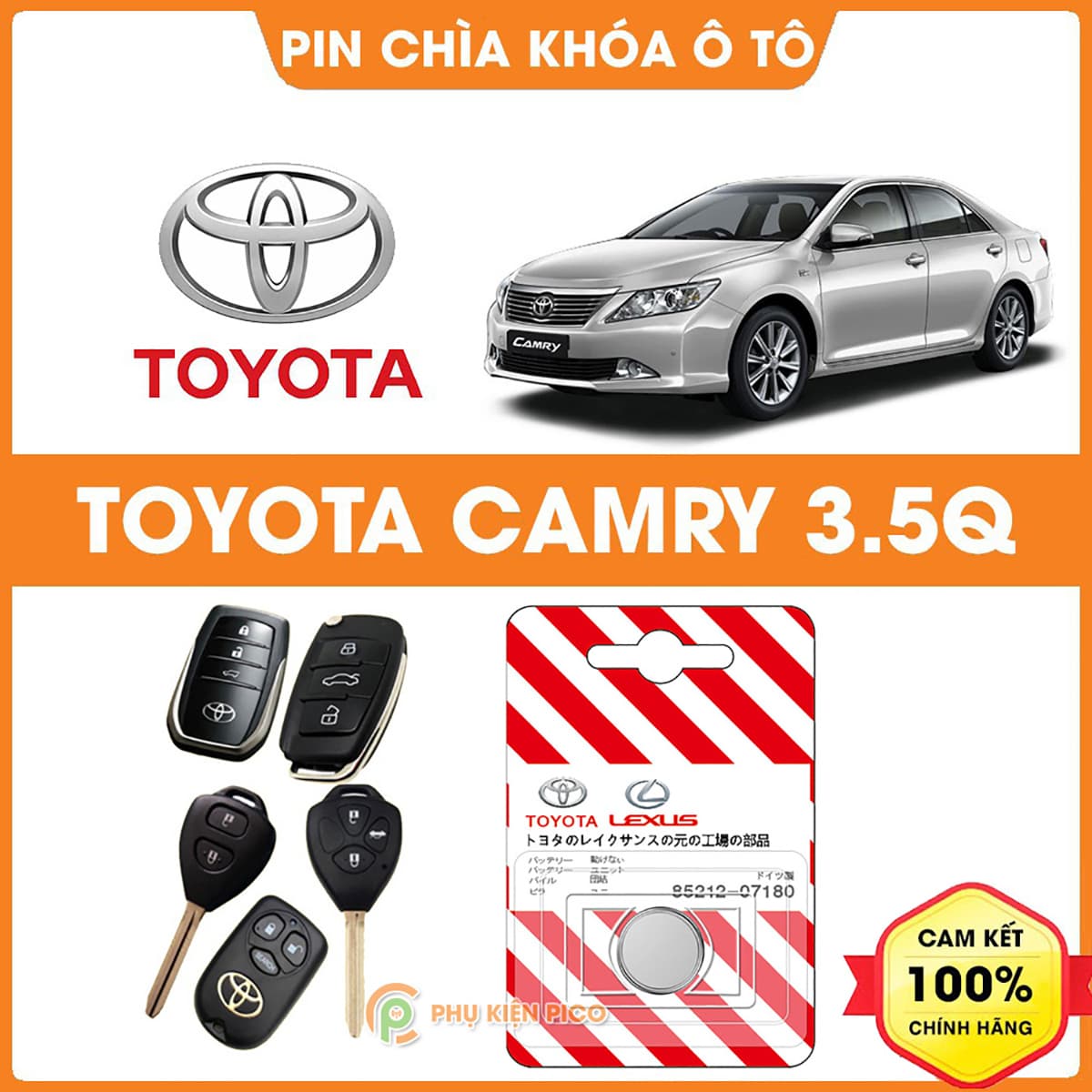 Pin chìa khóa ô tô Toyota Camry 3.5Q chính hãng Toyota sản xuất tại Indonesia 3V Panasonic