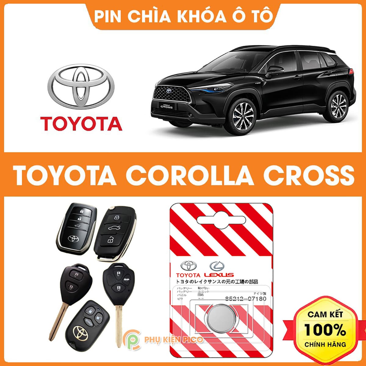 Pin chìa khóa ô tô Toyota Corolla Cross chính hãng sản xuất theo công nghệ Nhật Bản – Pin chìa khóa Toyota Corolla Cross