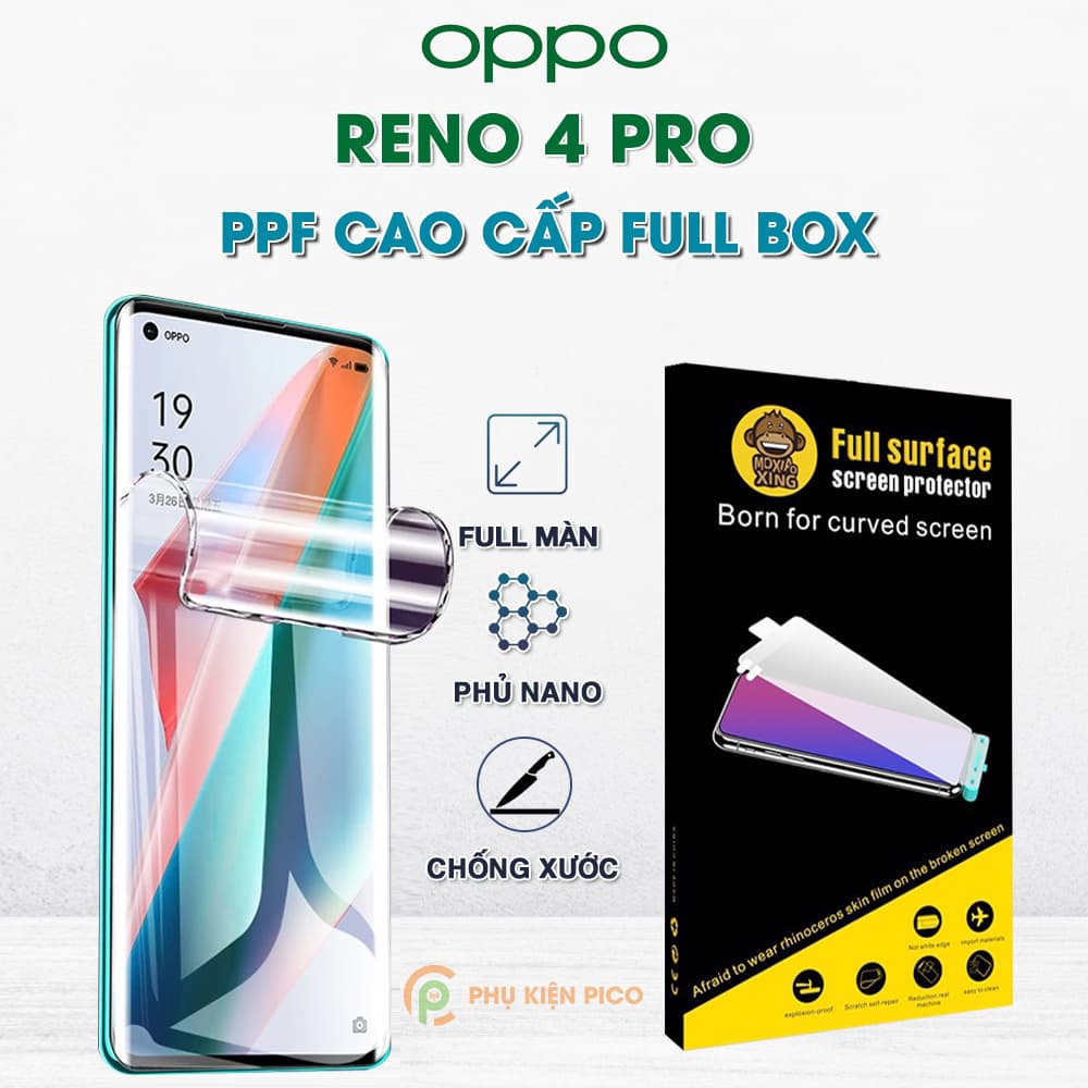 Dán màn hình Oppo Reno 4 Pro trong suốt PPF chính hãng Moxiao Xing