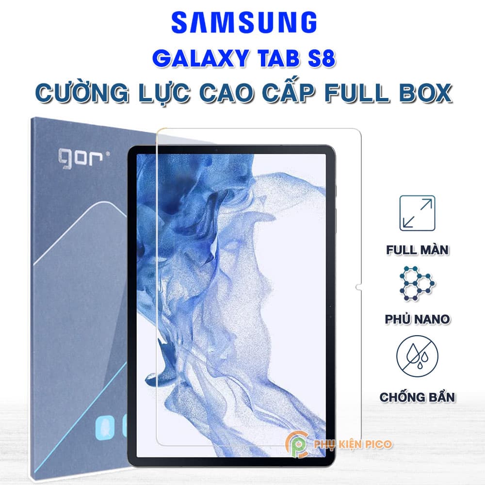Kính cường lực Samsung Galaxy Tab S8 full màn hình chính hãng Gor
