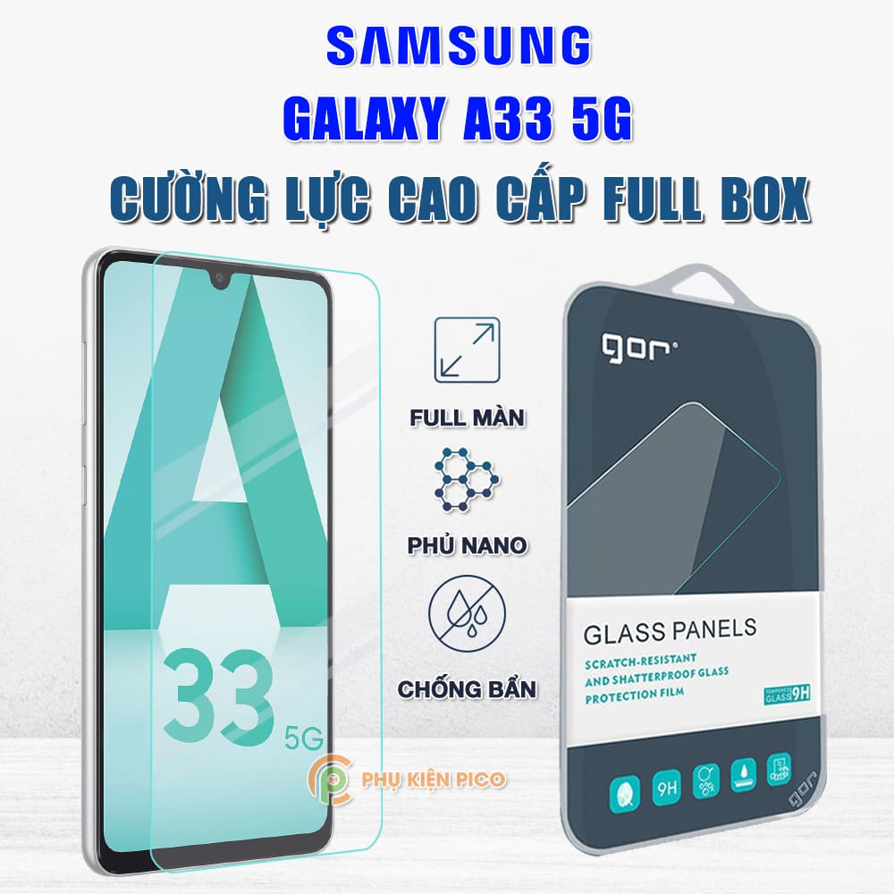 Kính cường lực Samsung Galaxy A33 5G full màn hình chính hãng Gor